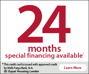 24 months special financing available through Wells Fargo
